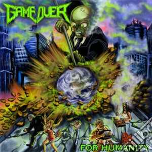 Game Over - For Humanity cd musicale di Over Game