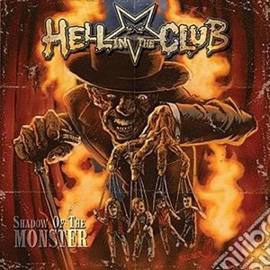 (LP Vinile) Hell In The Club - Shadow Of The Monster lp vinile di Hell In The Club
