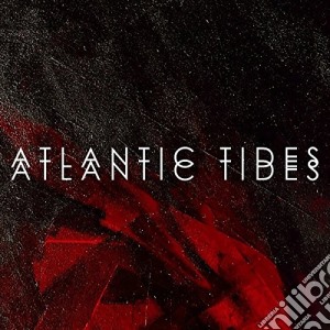 Atlantic Tides - Atlantic Tides cd musicale di Atlantic Tides