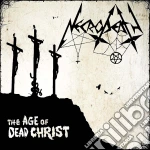 Necrodeath - The Age Of Dead Christ cd