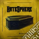 Hatesphere - Reduced To Flesh cd