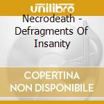 Necrodeath - Defragments Of Insanity cd