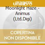 Moonlight Haze - Animus (Ltd.Digi) cd musicale