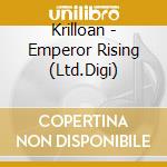 Krilloan - Emperor Rising (Ltd.Digi) cd musicale