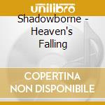 Shadowborne - Heaven's Falling cd