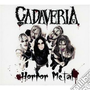 Cadaveria - Horror Undead cd musicale di Cadaveria
