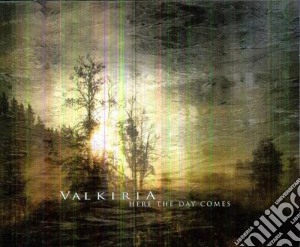 Valkiria - Here The Day Comes cd musicale di Valkiria