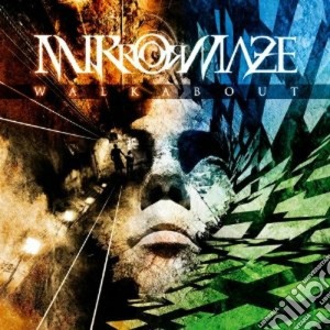 Mirrormaze - Walkabout cd musicale di Mirrormaze