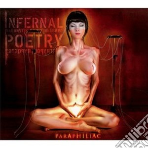 Infernal Poetry - Paraphiliac cd musicale di Poetry Infernal