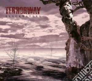 Terrorway - Blackwaters cd musicale di Terrorway