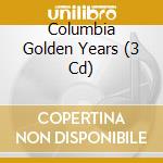 Columbia Golden Years (3 Cd) cd