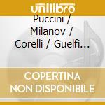 Puccini / Milanov / Corelli / Guelfi / London - Tosca (2 Cd) cd musicale di Puccini