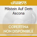 Milstein Auf Dem Ascona cd