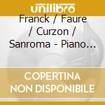 Franck / Faure / Curzon / Sanroma - Piano Quintet In F Major cd
