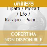 Lipatti / Mozart / Lfo / Karajan - Piano Concertos (2 Cd) cd