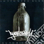 Lottonero Klan - Autobiografia cd