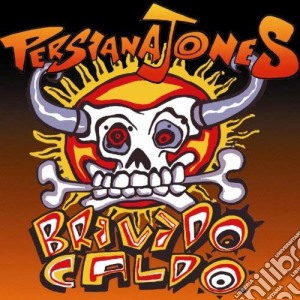 Persiana Jones - Brivido Caldo cd musicale di PERSIANA JONES