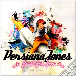 Persiana Jones - Just For Fun cd musicale di PERSIANA JONES