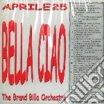 Brand Billa Orchestra - Bella Ciao Aprile 25 cd
