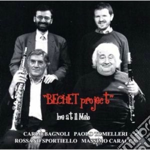 Becket Project - Live At Il Melo cd musicale di Bagnoli tomelleri sp