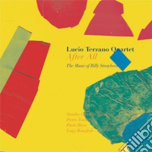 Lucio Terzano Quartet - After All cd musicale di Lucio terzano quarte