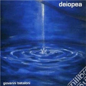 Giovanni Bataloni - Deiopea cd musicale di BATALONI GIOVANNI
