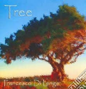 Francesco Di Lenge - Tree cd musicale di DI LENGE FRANCESCO