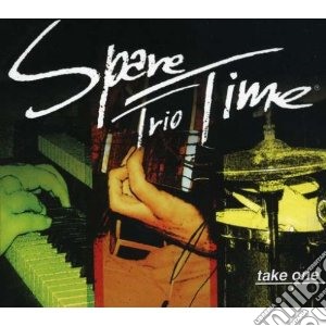 Spare Time Trio - Take One cd musicale di SPARE TIME TRIO