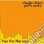 Claudio Chiara / Patti Wicks - Two For The Road