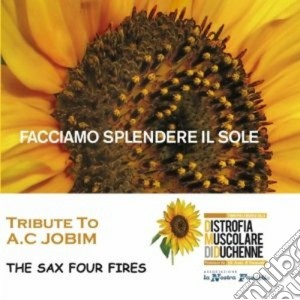 Sax Four Fires - Tribute To A.C. cd musicale di The sax four fires