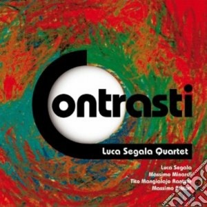 Luca Segala Quartet - Contrasti cd musicale di SEGALA LUCA QUARTET