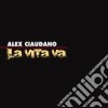 Alex Ciaudano - La Vita Va cd