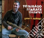 Tommaso Starace Quartet - Don't Forget cd