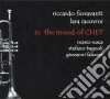 Riccardo Fioravanti / Lara Iacovini - In The Mood Of Chet cd