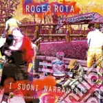 Roger Rota - I Suoni Narranti
