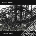 Nino Cotone - 12 Castighi