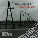 New Open Circle - Passato Remoto