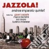 Andrea Imparato 5tet - Jazzola! cd