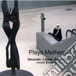 Plays Metheny: Decorato / Liberti / Roverato Meets Emanuele Cisi