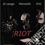Francesco Di Lenge, Daniele Petrosillo, Gabriele Orsi - Riot