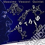 Massimo Vescovi Quintet - Whistle This