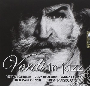 Verdi In Jazz / Various cd musicale di Tomellleri/migliardi