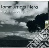 Tammurriata Nera - Napoli, Canzoni E Jazz cd