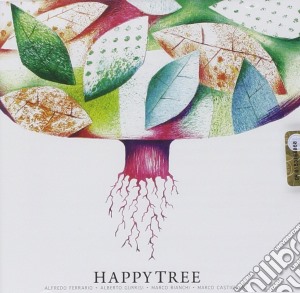 Ferrario / Gurrisi / Bianchi / Castiglioni - Happy Tree cd musicale di Ferrario,gurrisi,bianchi,castiglion