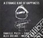 Daniele Pozzi - A Strange Kind Of Happiness