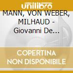 MANN, VON WEBER, MILHAUD - Giovanni De Falco- Drei Klarinettenkonzerte cd