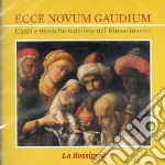 Ecce Novum Gaudium: Canti E Musiche Natalizie Nel Rinascimento / Various