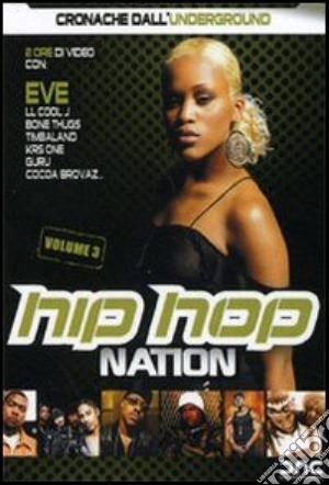 (Music Dvd) Hip Hop Nation #03 cd musicale di Tyler Gooden