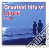 Greatest Hits Of Love #02 / Various cd