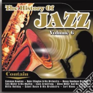 History Of Jazz (The) #06 / Various cd musicale di Artisti Vari